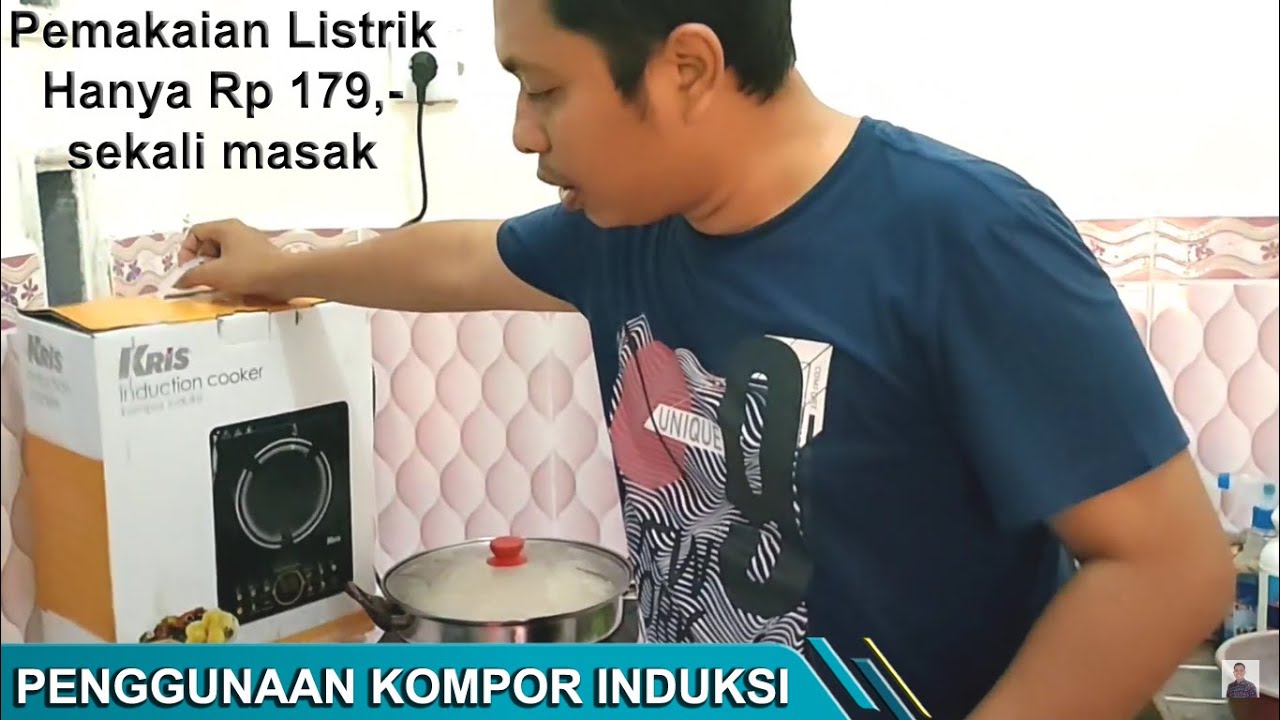 Penggunaan Kompor Induksi || Manfaat Kompor Induksi || KRIS || Kompor Listrik ||