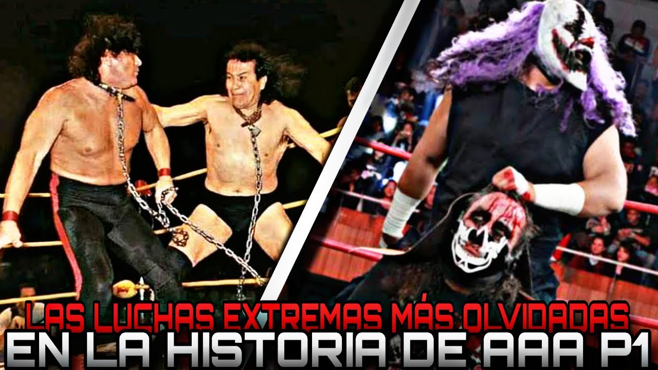 LAS LUCHAS EXTREMAS MÁS OLVIDADAS EN LA HISTORIA DE AAA