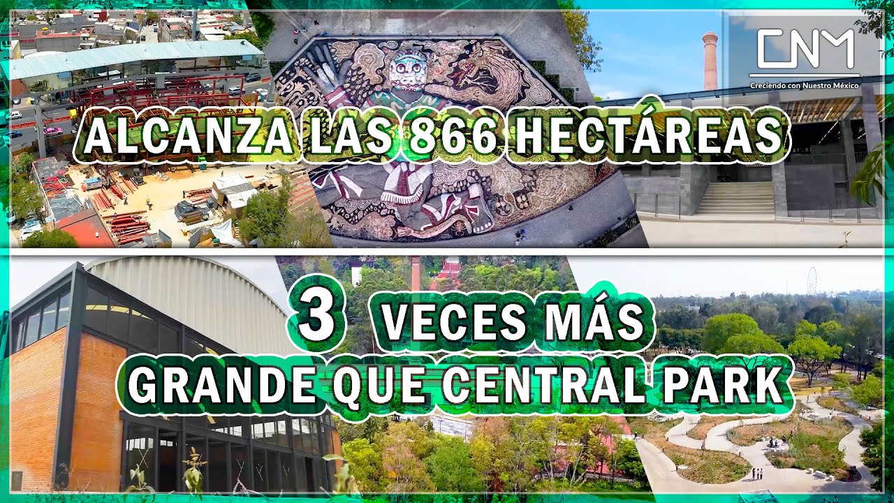 Últimas obras que abrirán al público en el bosque cultural más grande del mundo, Chapultepec CDMX