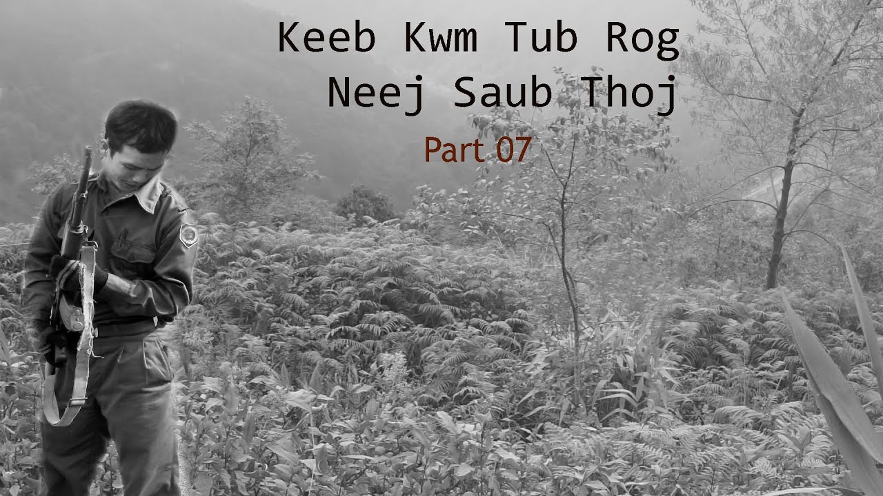 Jan 31, 2025 Keeb Kwm Tub Rog Neej Saub Qub Dab Neeg Tso Dua Tshiab Part 07