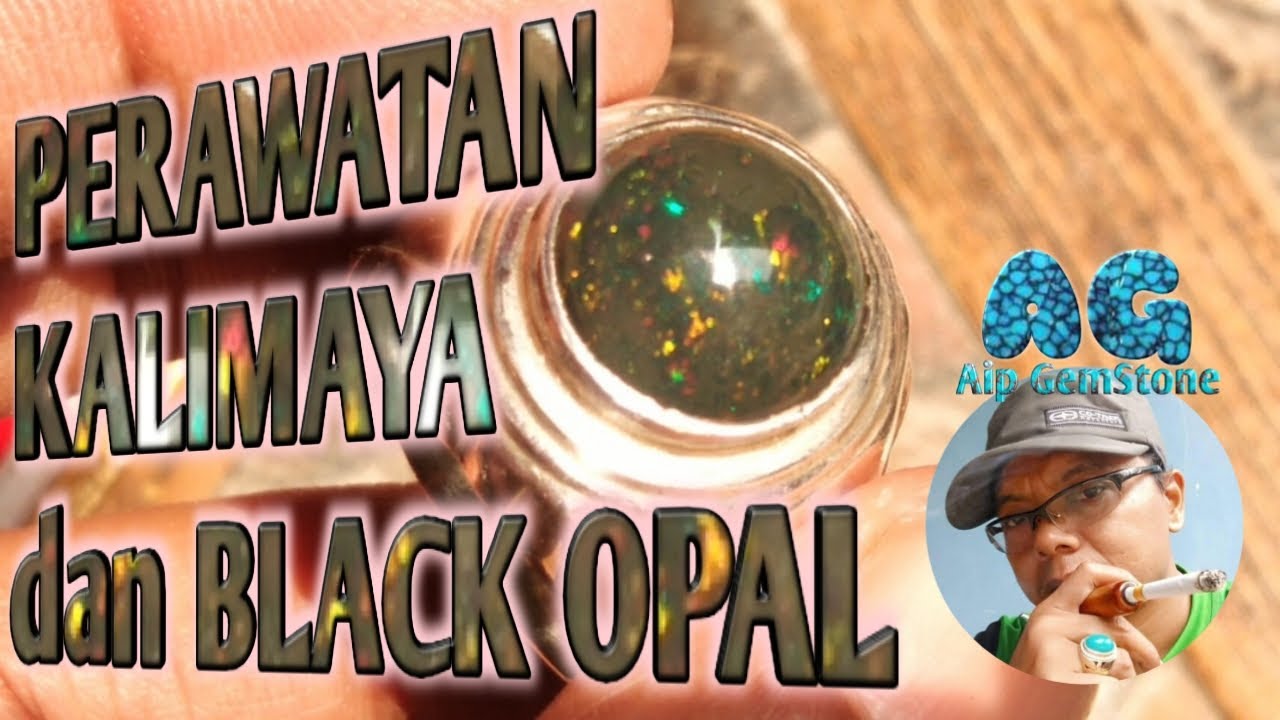 Tutorial Perawatan KALIMAYA Banten dan BLACK OPAL Banten II GemStone II