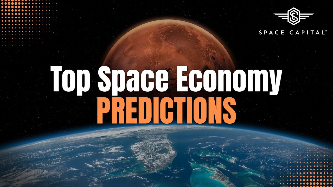 Top Space Economy Predictions for 2025