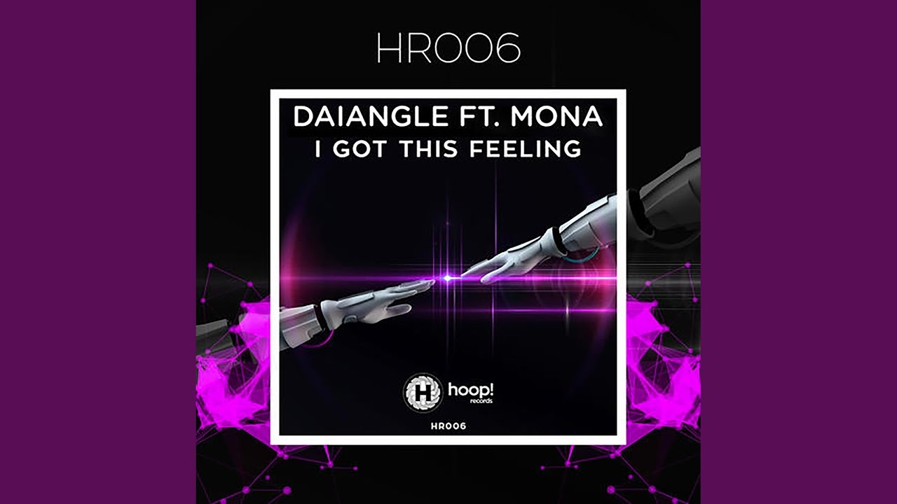 I Got This Feeling
