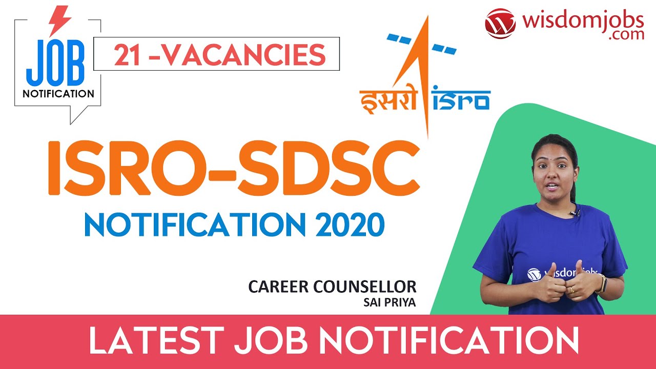ISRO-SDSC Notification 2020 | Opening For Scientist/ Engineer & Medical Officer Posts @Wisdom jobs