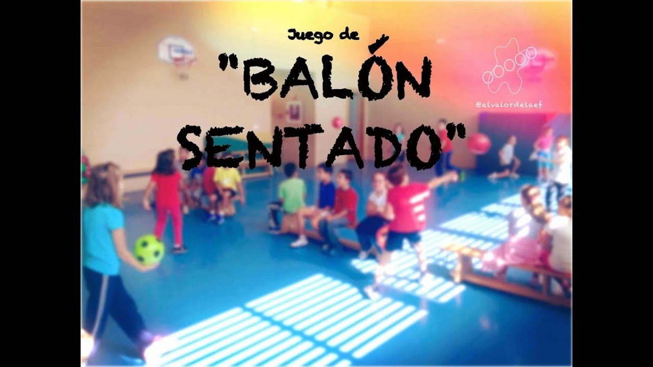 Juego de Balón Sentado: Lanzamientos, recepciones, esquivas, etc.