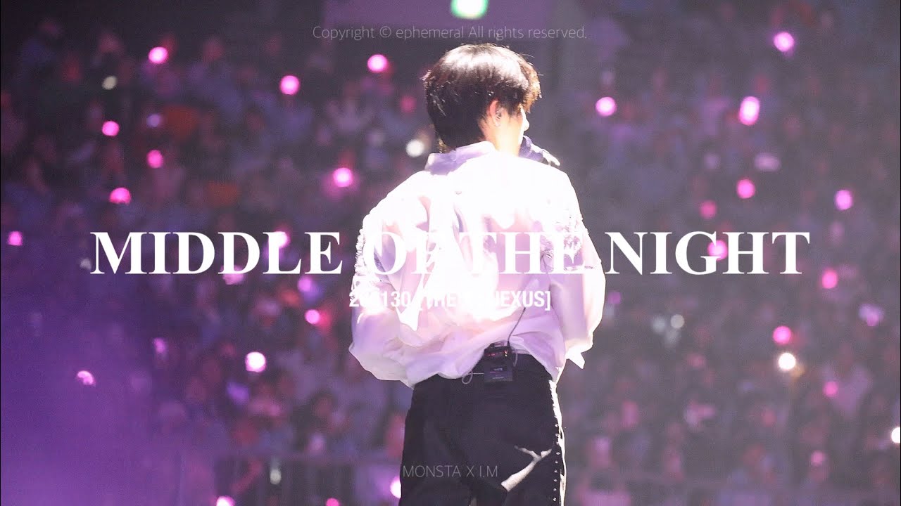 [4K] MONSTA X - MIDDLE OF THE NIGHT I.M focus / 260130 [THE X : NEXUS]