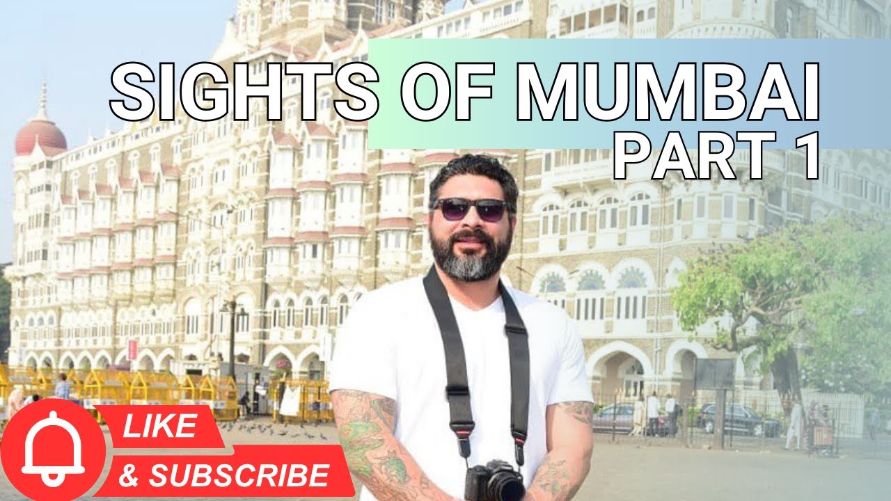 Exploring Mumbai — India’s City of Dreams on a guided tour! Part 1