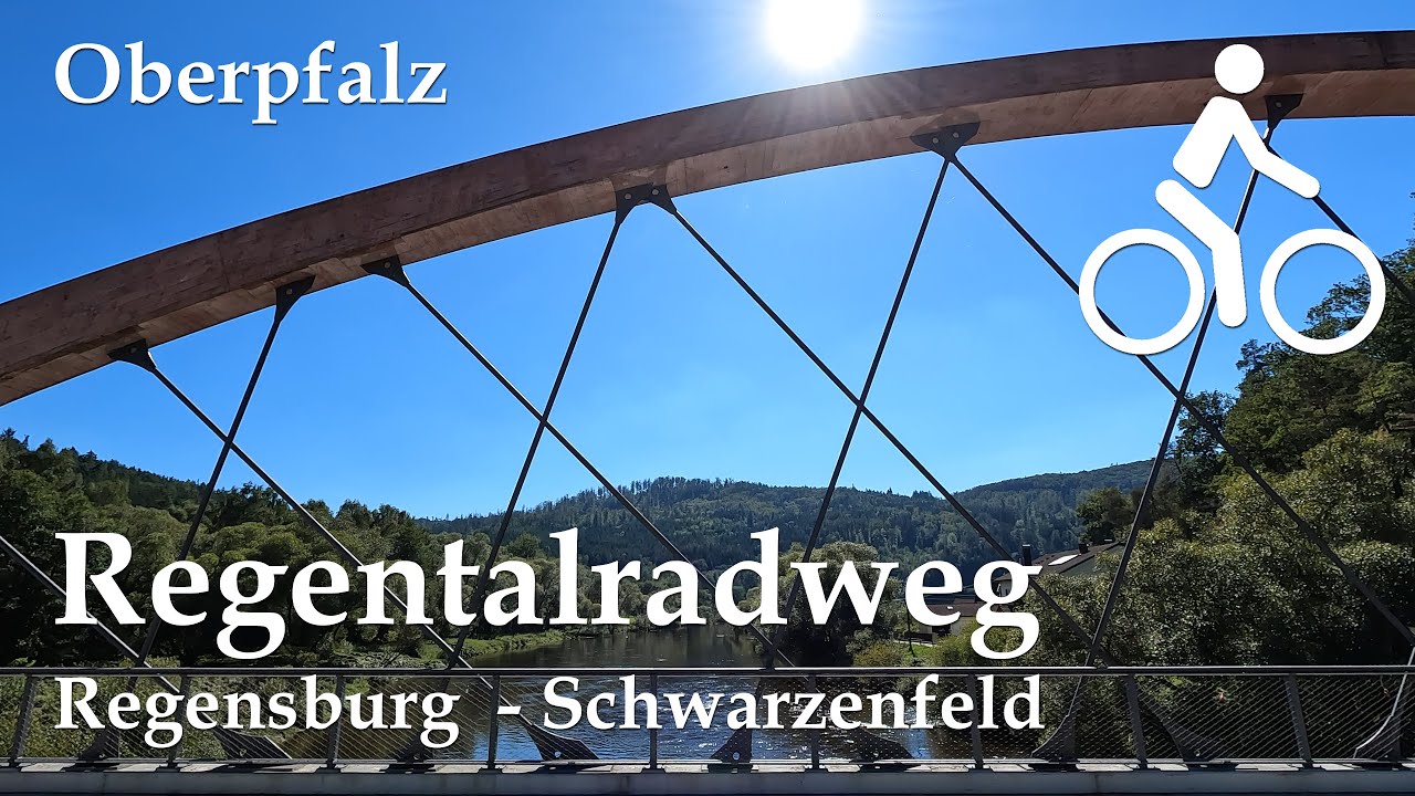 Radtour von Regensburg nach Schwarzenfeld, Regentalradweg | Oberpfalz | 4K