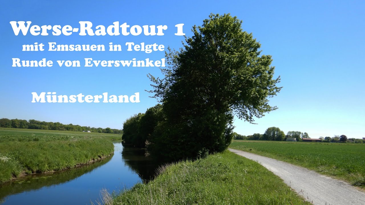 Werse- und Ems-Radweg | Runde ab Everswinkel | Emsauen Telgte | M&uuml;nsterland