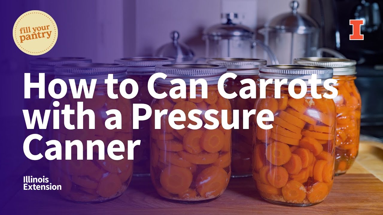 How to Can Carrots with a Pressure Canner