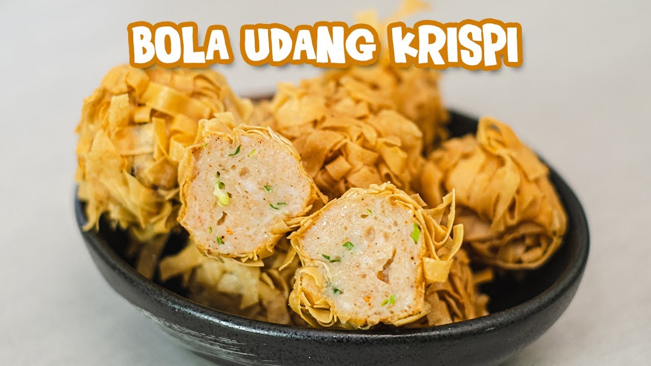 Bisa Buka Kedai Dim Sum Nih ! Resep Olahan Bola Udang Krispi !