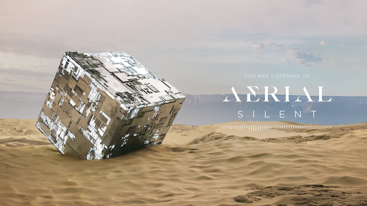 Aerial – Silent (Official Stream)