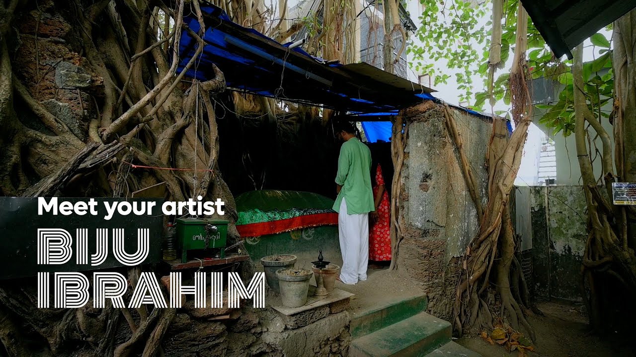 Biju Ibrahim | Artist | Kochi-Muziris Biennale 2022-23