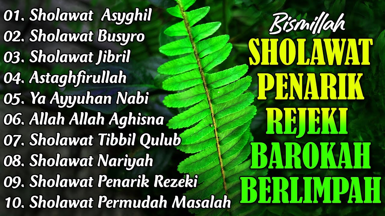 KUMPULAN SHOLAWAT TERBARU 2025 | SHOLAWAT JIBRIL PENARIK REZEKI, BUSYRO | SHOLAWAT TERPOPULER 2025