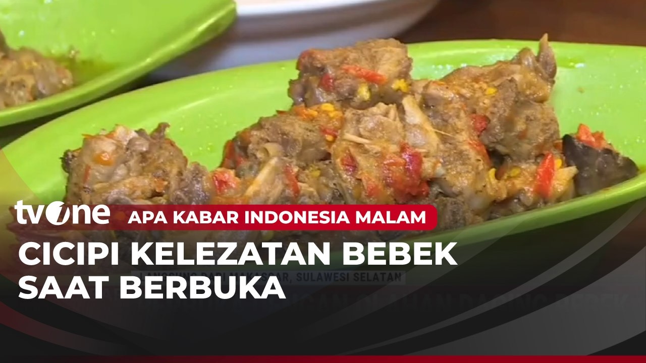 Nikmatnya Berbuka Dengan Olahan Daging Bebek | AKIM tvOne