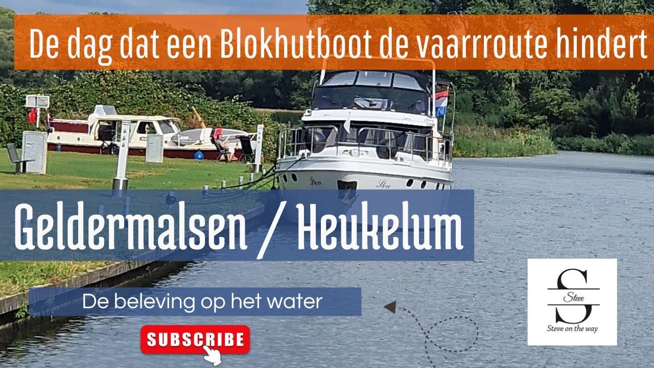 Steve on the way #vlog 36. De dag dat een Blokhutboot de vaarroute hindert.
