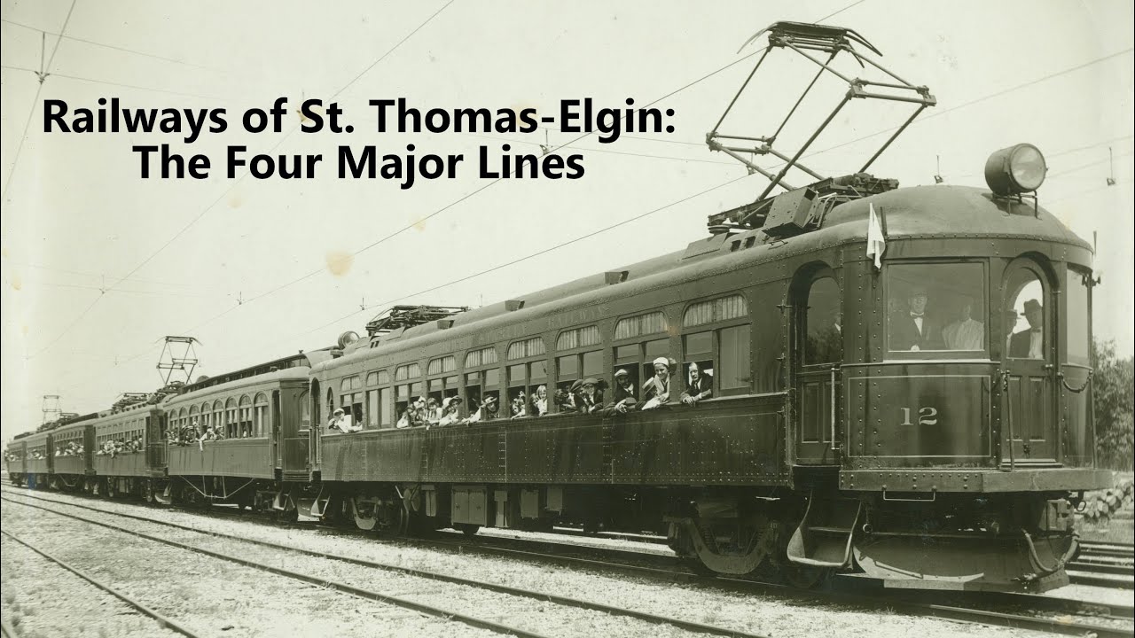 Railways of St. Thomas-Elgin: The Four Major Lines