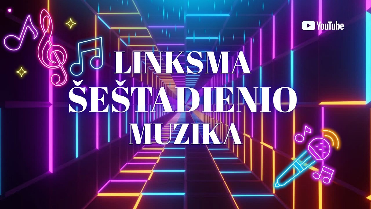 LINKSMA ŠEŠTADIENIO MUZIKA | Lietuviškos Dainos 2025