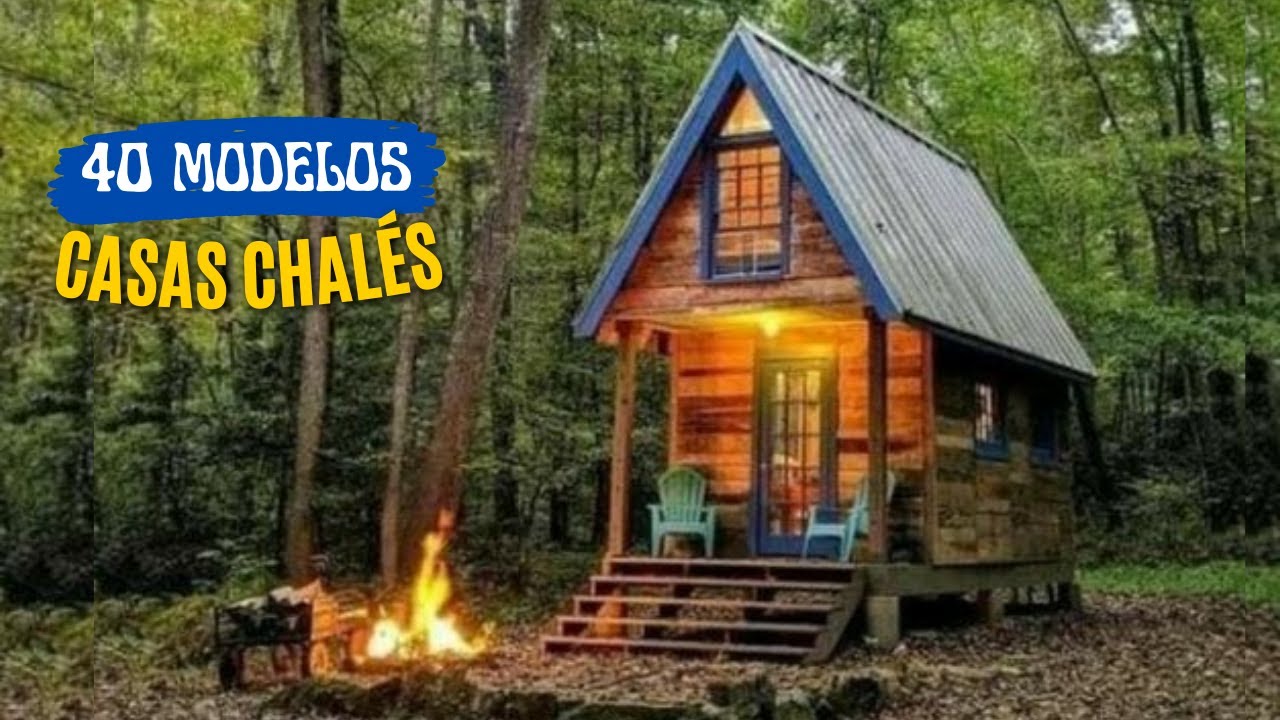 40 Modelos de CASAS CHALÉS Encantadoras