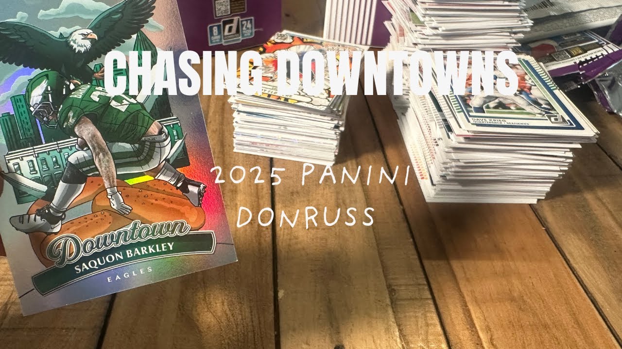 Chasing 2025 Donruss Optic Downtown Cards 
