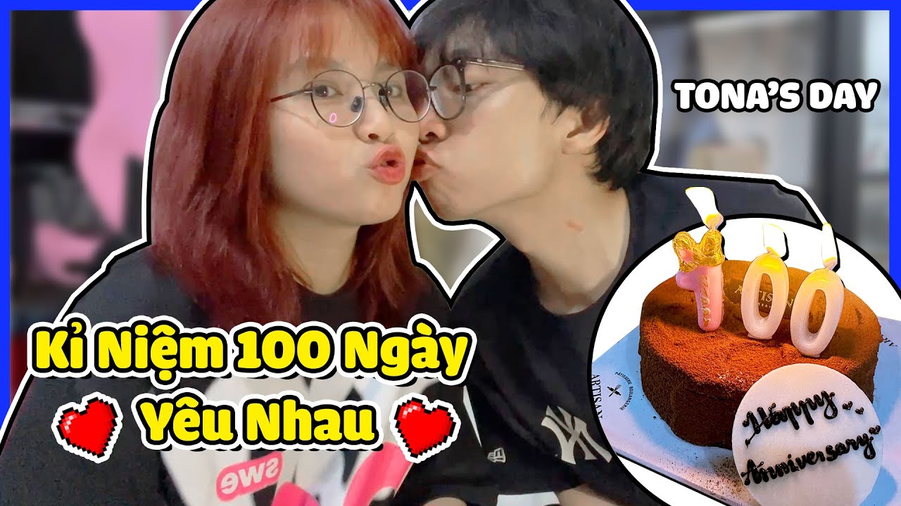 NABEE VÀ TOGA KỈ NIỆM 100 NGÀY YÊU NHAU ♥ - TONA'S DAY | Nabee TV