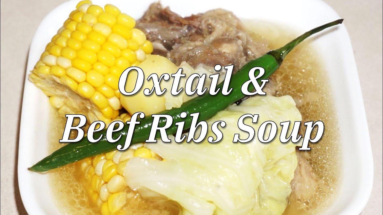HOW TO MAKE OXTAIL & BEEF RIBS SOUP | Show-Me Home Cooking | 031