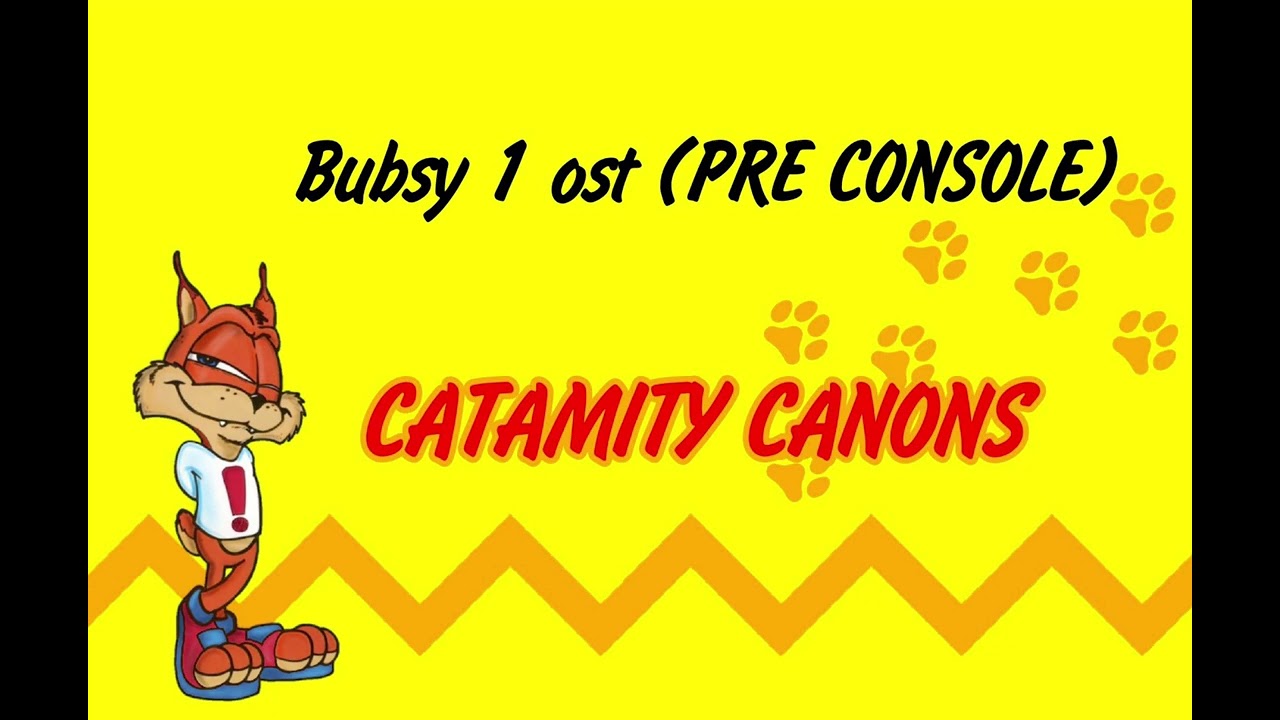 Bubsy lost pre console track: Catamity Canyons 