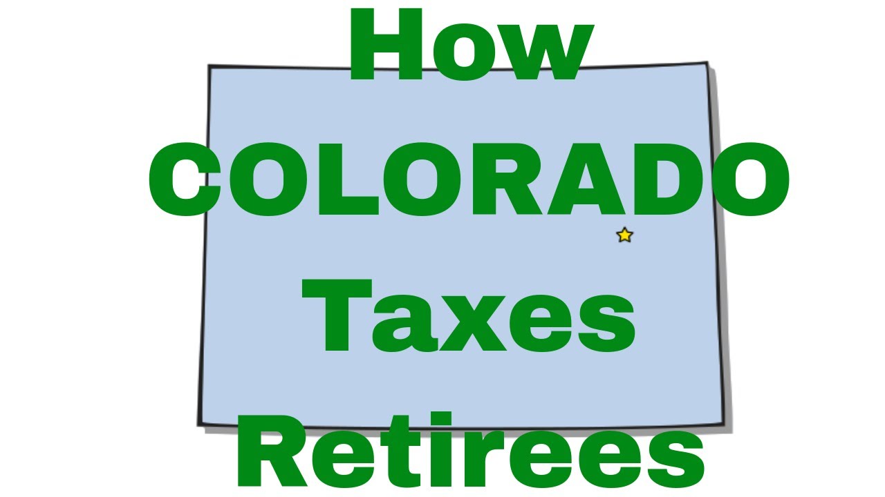 How Colorado Taxes Retirees