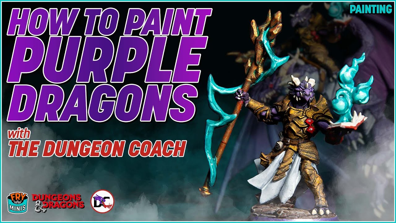 How to Paint Purple Dragons with @TheDungeonCoach