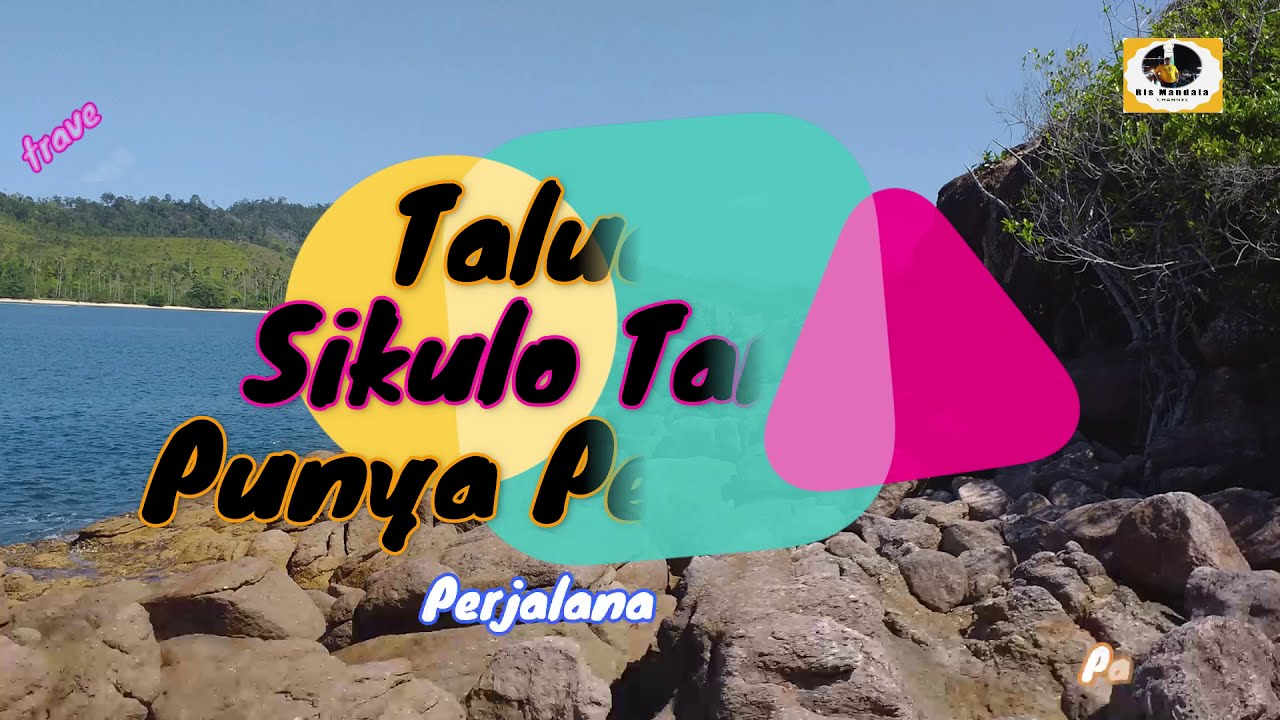 Taluak Sikulo Punya Pesona Part 1