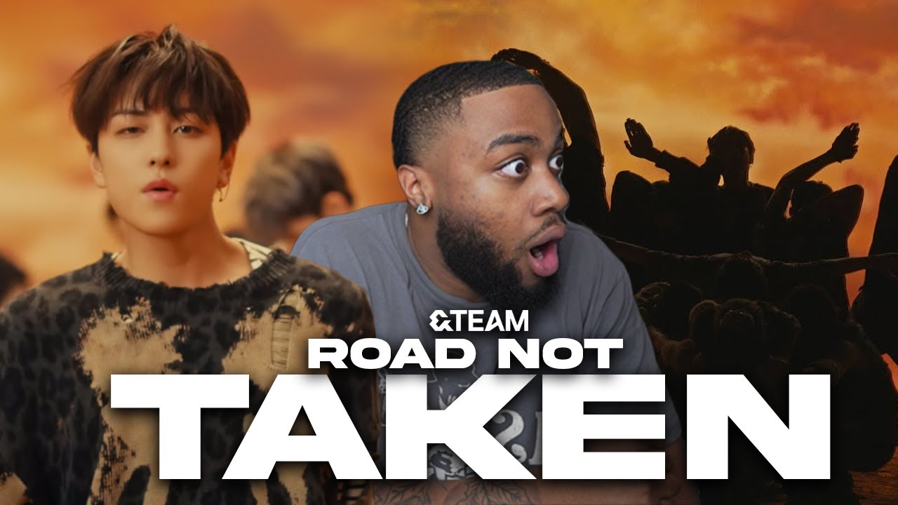 &TEAM ‘Road Not Taken’ Official MV Reaction!