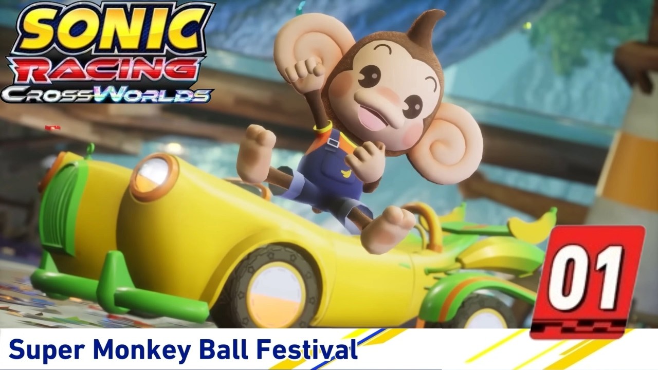 Sonic Racing: CrossWorlds - Super Monkey Ball Festival (Part 1)