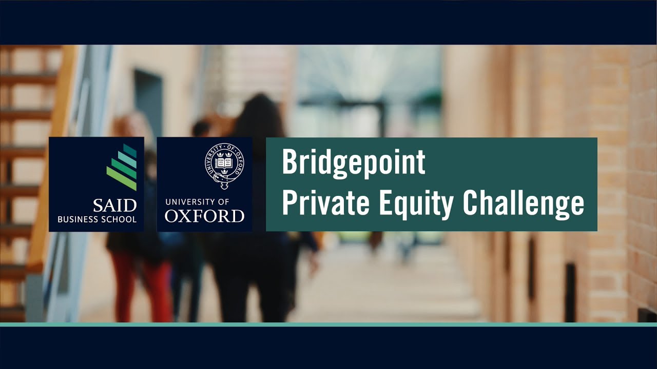 Bridgepoint Private Equity Challenge 2017