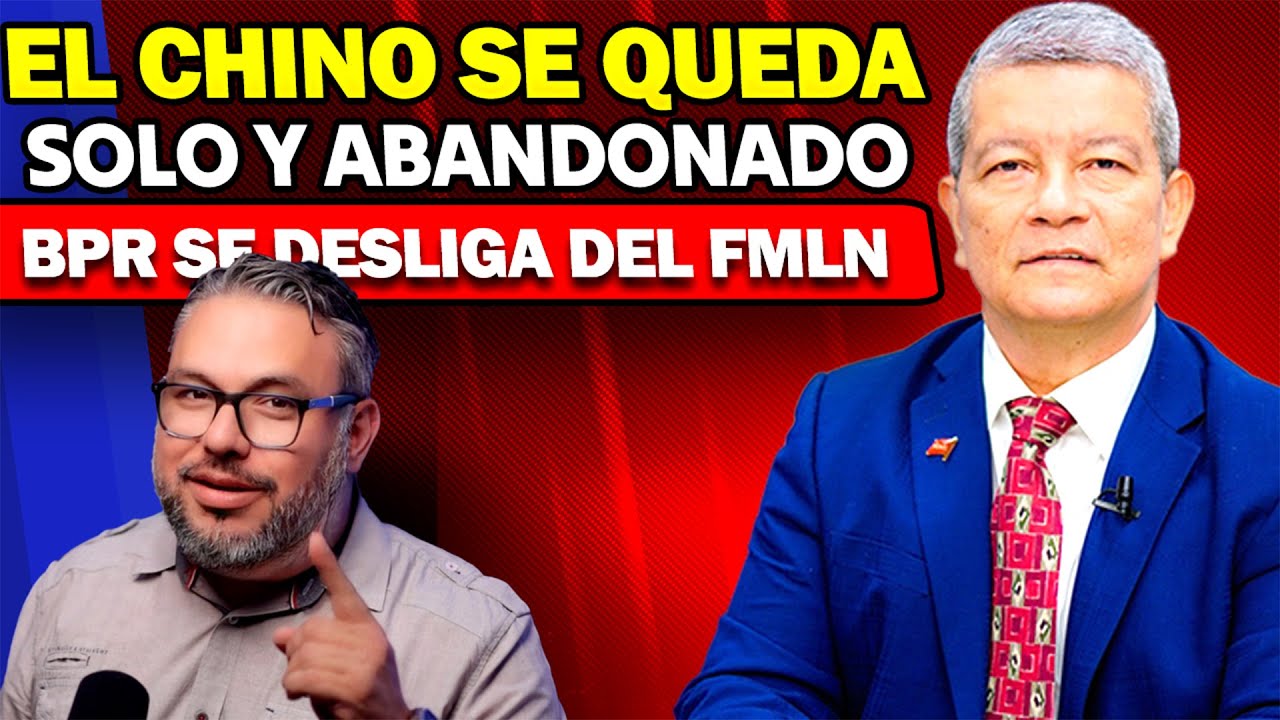 💥BOOMBAZO EL CHINO FLORES SE QUEDA SOLO ALIADO POLITICO LE DICE ADIOS🔴 ¿EL FIN DEL FMLN?🔥🔥🔥