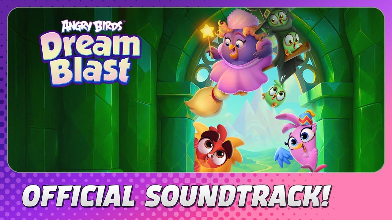Angry Birds Dream Blast: Witch Season 2025 Soundtrack