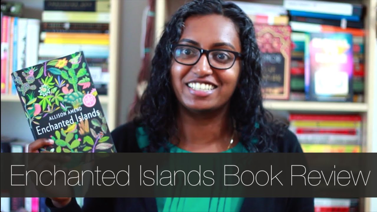 Enchanted Islands by Allison Amend | Book Review