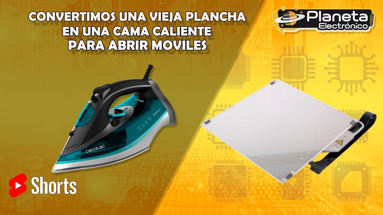 YouTube #SHORTS - Convertimos una vieja plancha en una cama t&eacute;rmica para abrir m&oacute;viles