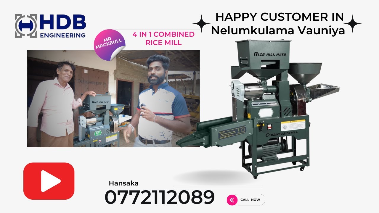 Nelumkulama Vauniya 4in1 Rice Mill Customer Mr Mackbul  #happycustomer