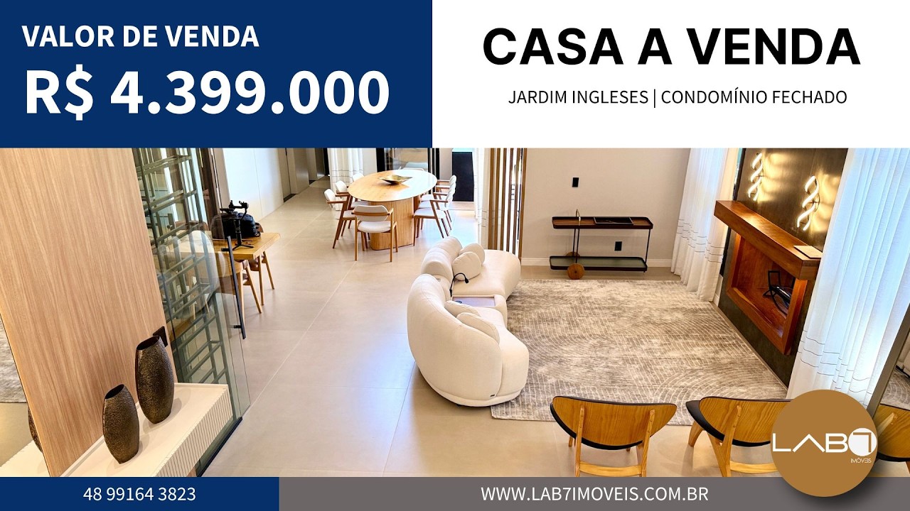 Dentro de uma Casa de Luxo no Condomínio Jardim Ingleses | Norte da Ilha Florianópolis  R$ 4.399.000