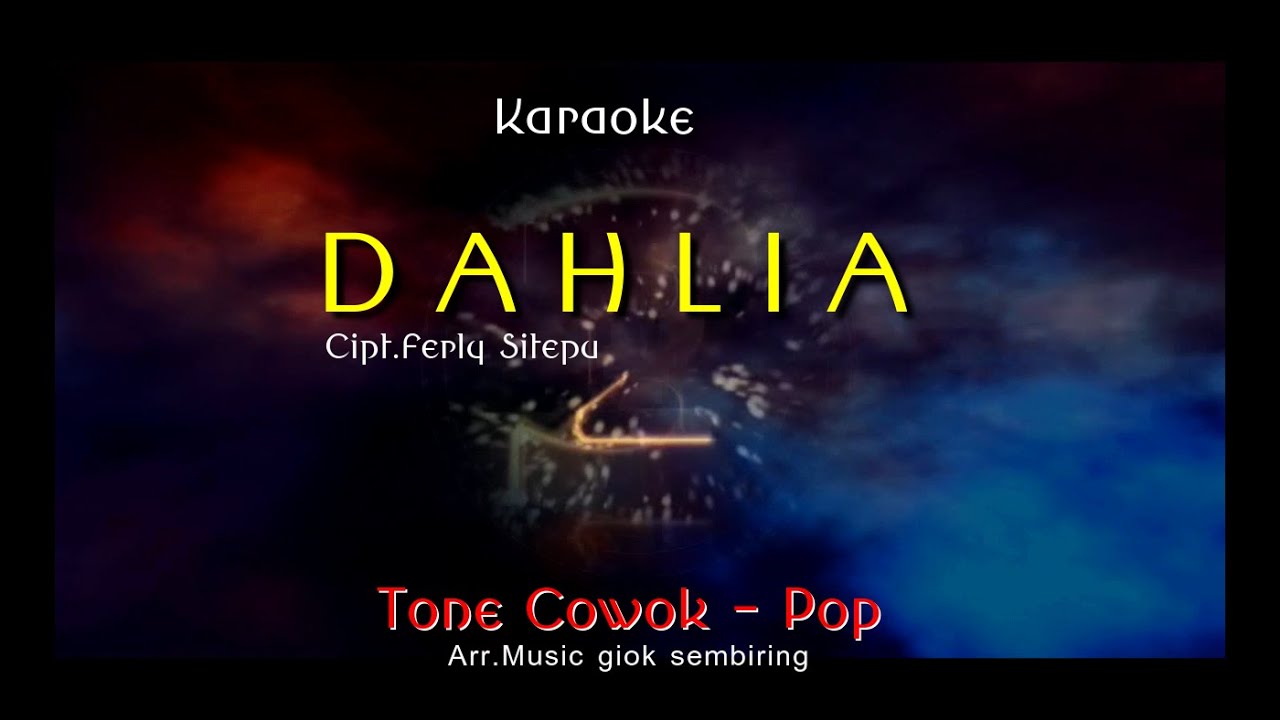 DAHLIA Tone Cowok - Karaoke Pop Karo