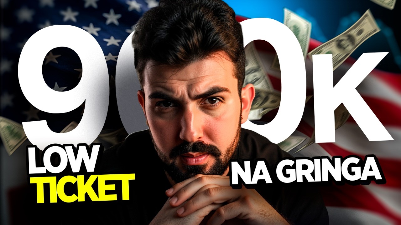 COMO FAÇO 900K MÊS COM LOW TICKET EM DÓLAR