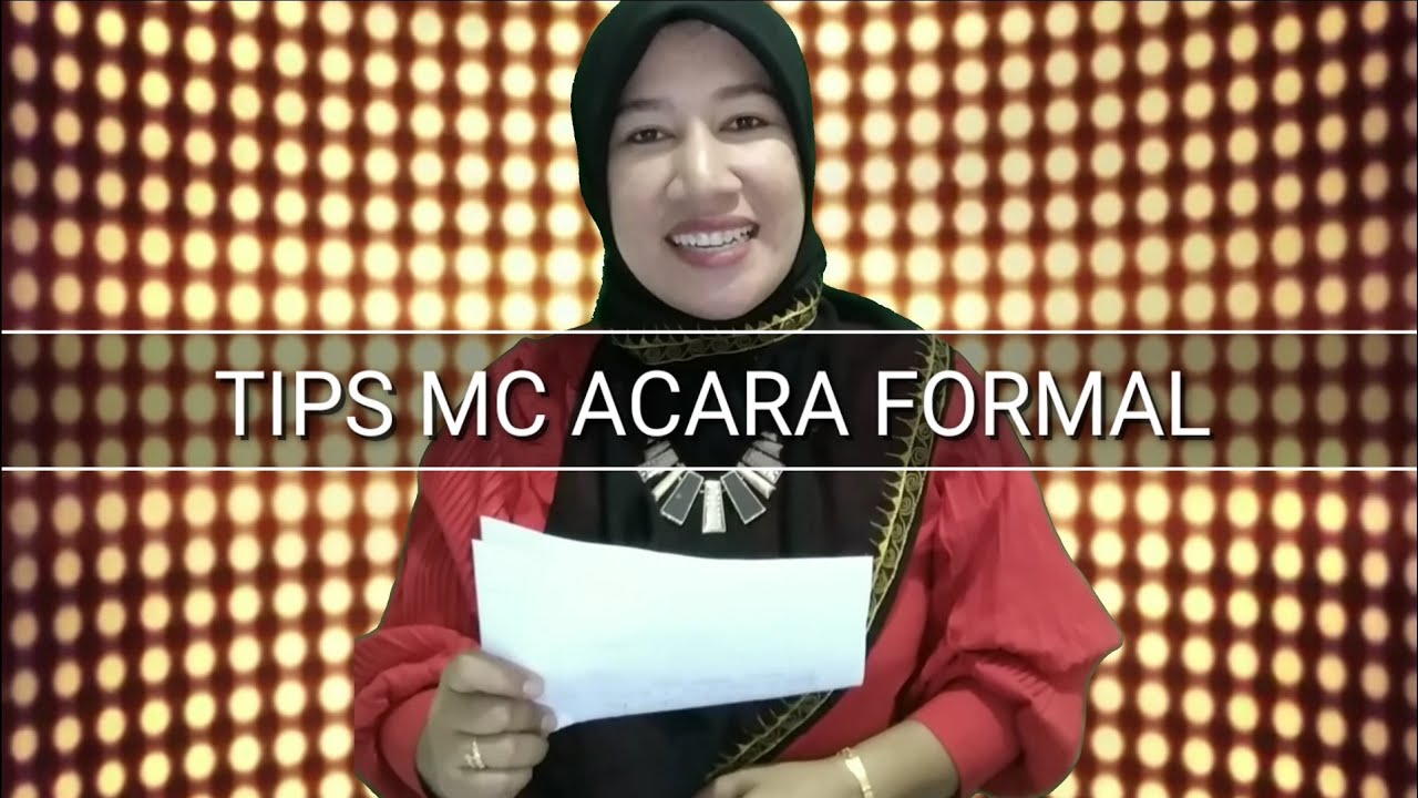Tips Sukses Jadi MC Acara Formal
