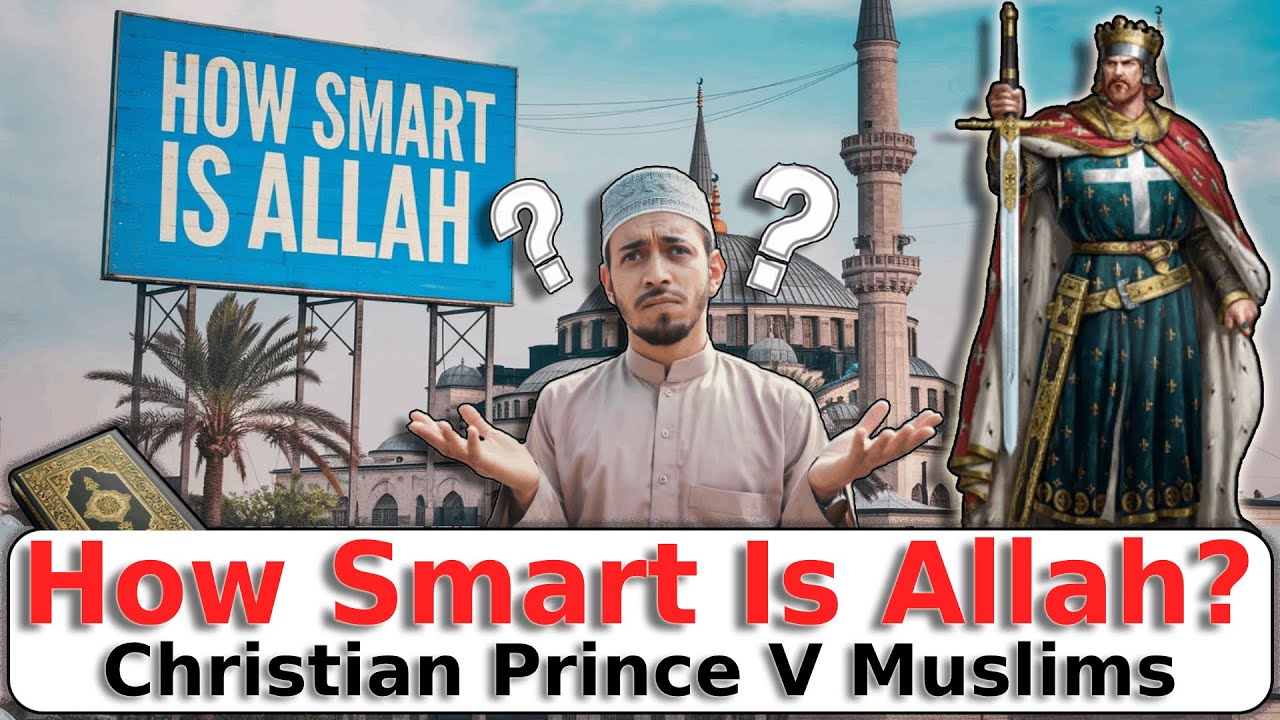 How Smart Is Allah? Muslims Debate With Christian Prince