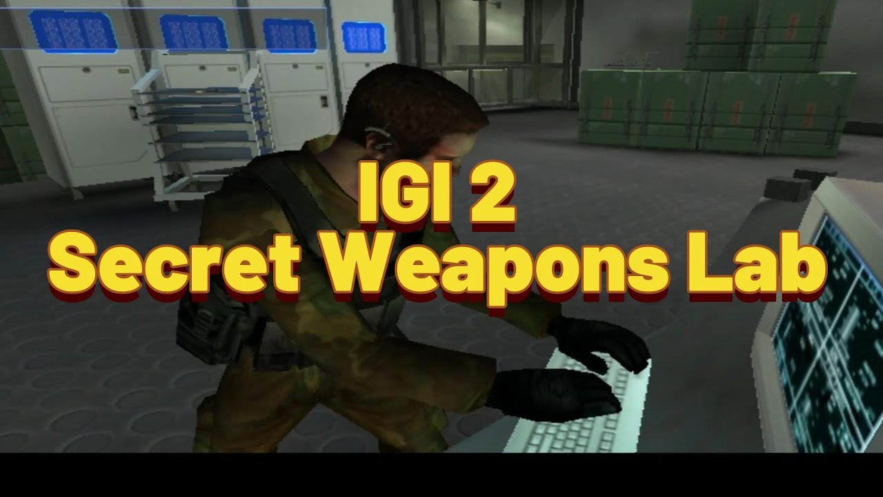 IGI 2 Mission Secret Weapons Lab