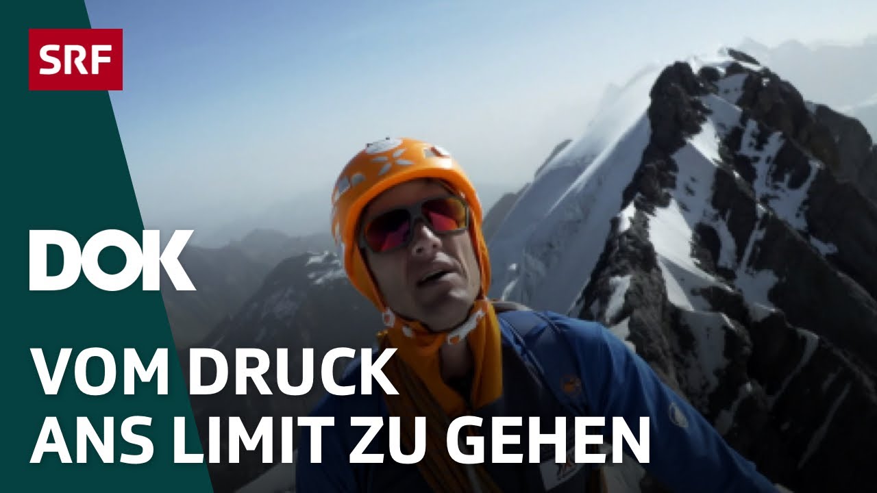 Bergsteigen extrem &ndash; Auf der Jagd nach dem n&auml;chsten Abenteuer | Hoch hinaus 2022 | Doku | SRF Dok