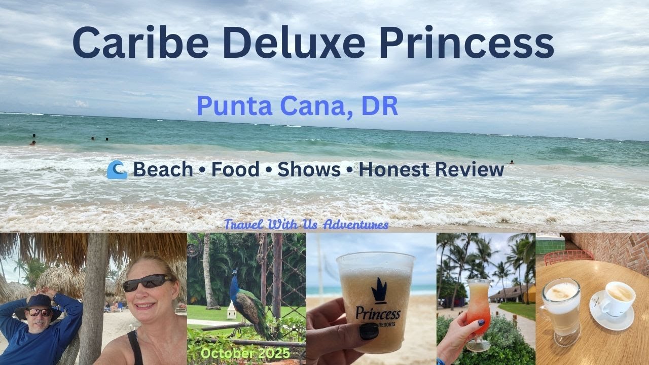 День 2 в отеле Caribe Deluxe Princess Punta Cana 🌴 | Честный обзор отеля, еда, пляж и вечернее шоу