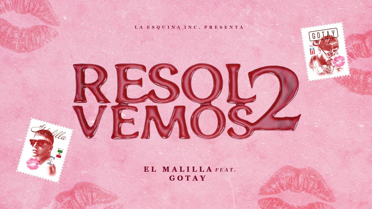 El Malilla, Gotay El Autentiko, Nando Produce | Resolvemos 2 (Lyrics Video) | Tu Maliante Bebé Vol.2
