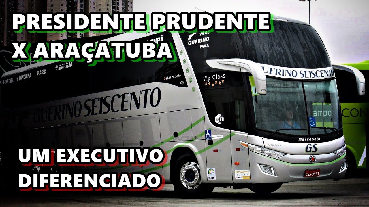 Bora VIAJAR de Guerino Seiscento? Presidente Prudente para Araçatuba