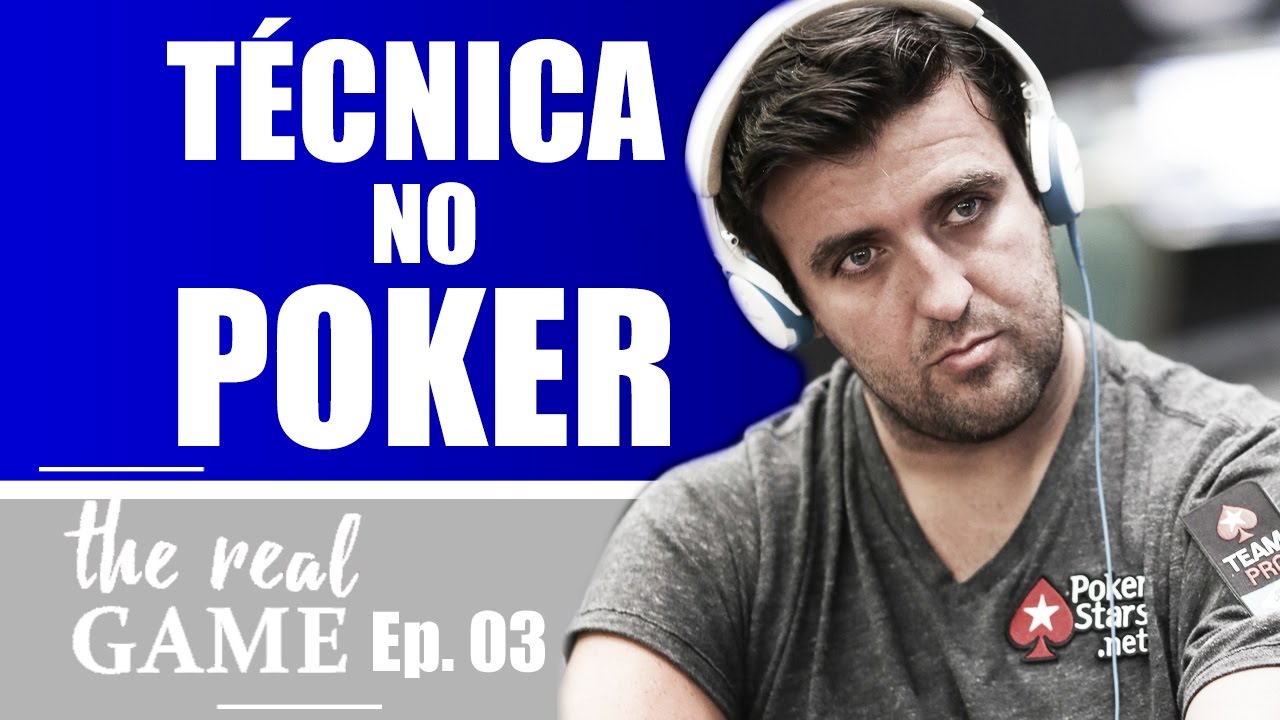 Técnica no Poker em Torneio ao Vivo | The Real Game Ep.03