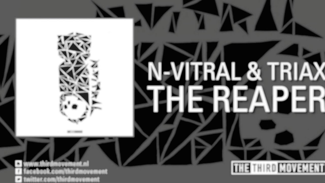 N-Vitral & Triax - The Reaper